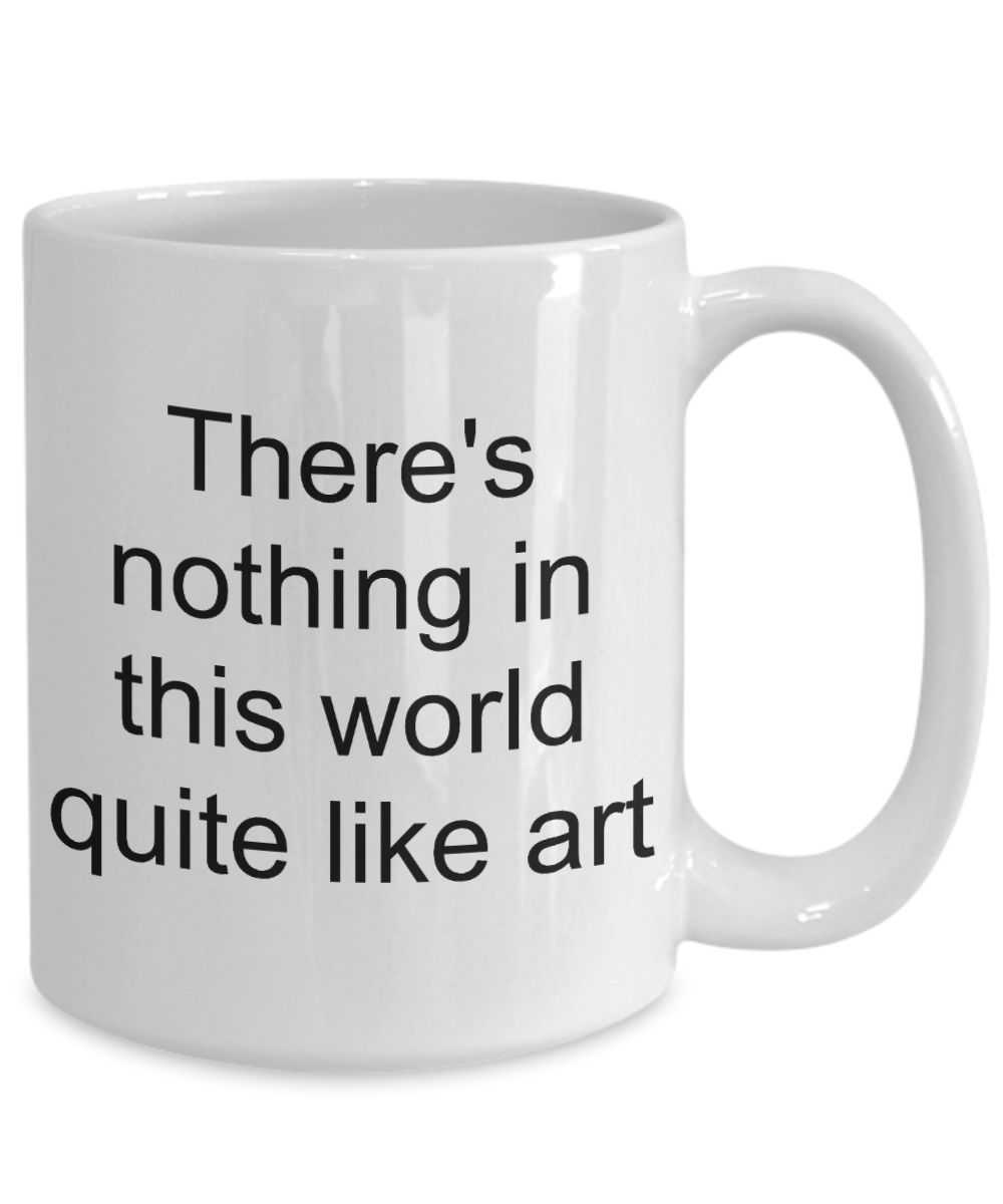 Art Lover Gift Mug - Art Teacher, Artist, Art Student - The VIP Emporium