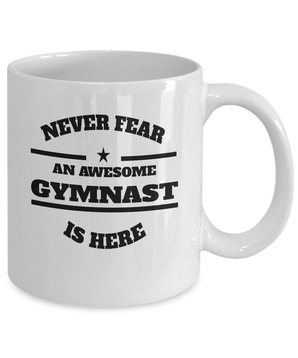 Awesome Gymnast Gift Coffee Mug - Never Fear - The VIP Emporium