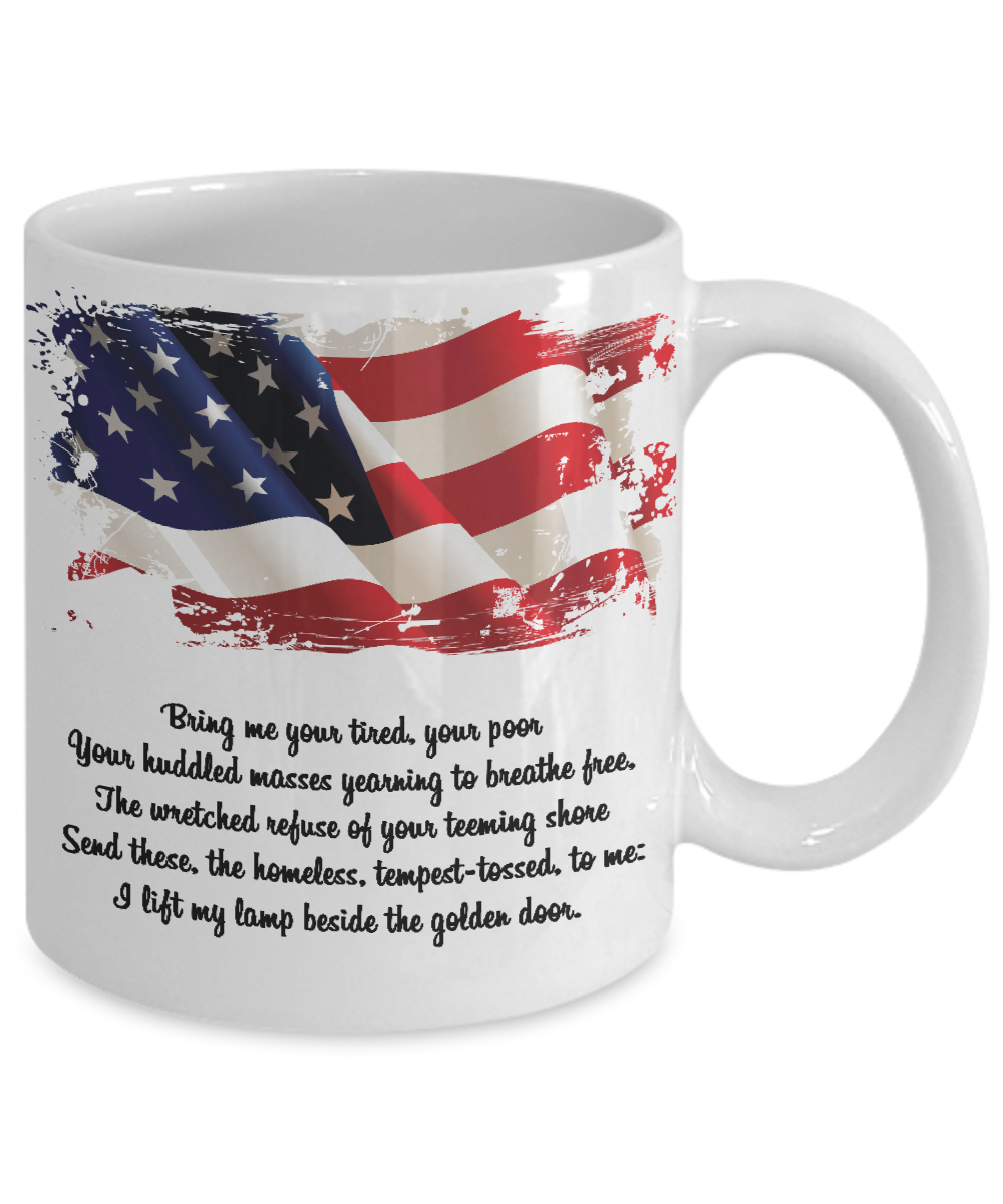 Lady Liberty Mug - Bring Me Your Tired, Your Poor, Your Huddled Masses - The VIP Emporium
