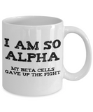 I Am So Alpha - Type 1 Diabetes Mug - The VIP Emporium