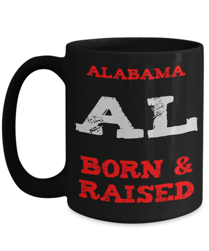 Alabama Gift Mug - Born and Raised - The VIP Emporium