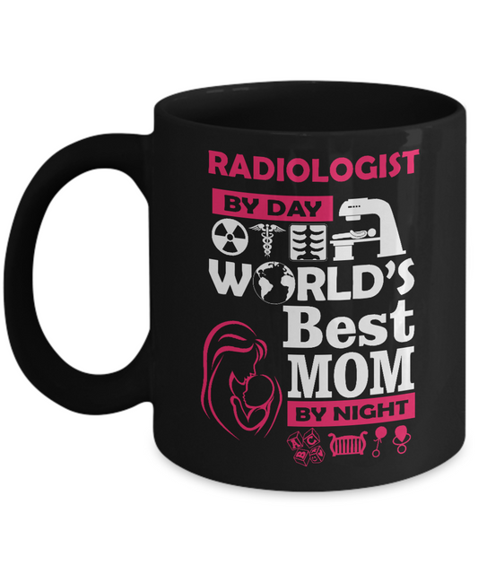 Radiologist Gift Mug - World's Best Mom - 11oz Ceramic, Printed in USA - The VIP Emporium