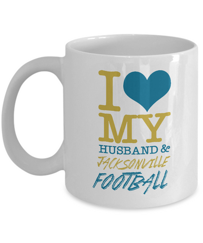 I Love My Husband and Jacksonville Football - The VIP Emporium