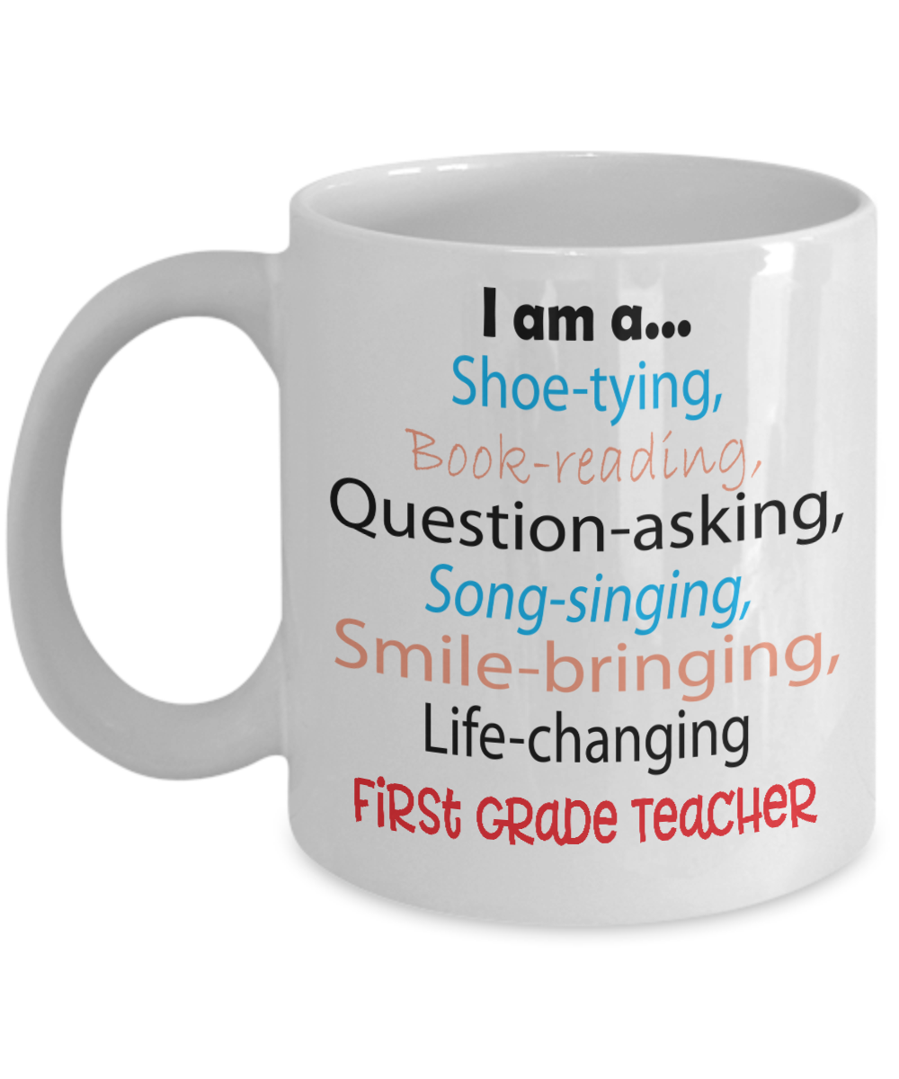 Life-changing First Grade Teacher Appreciation Gift Mug - The VIP Emporium