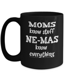 Ne-Ma Gift Coffee Mug - Ne-Mas Know Everything - The VIP Emporium