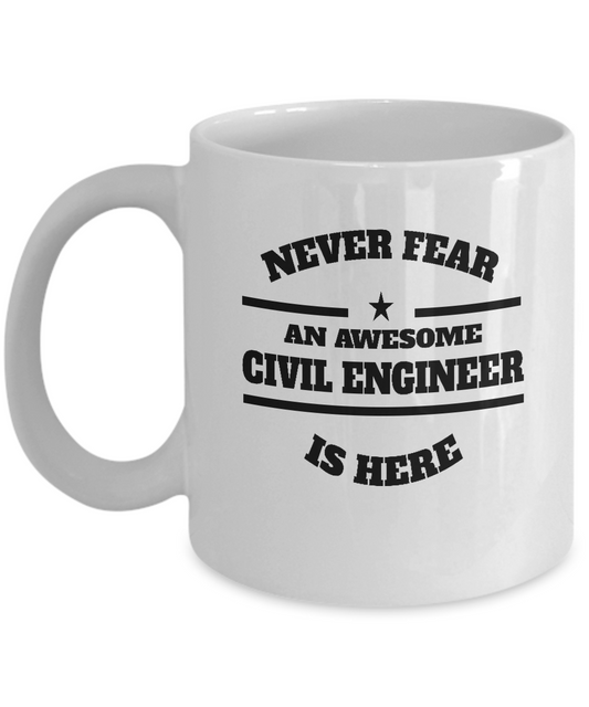 Awesome Civil Engineer Coffee Mug - Never Fear - The VIP Emporium