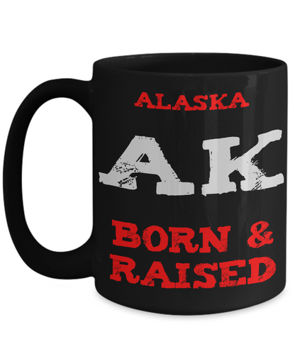 Alaska Gift Mug - Alaskan Born and Raised - The VIP Emporium