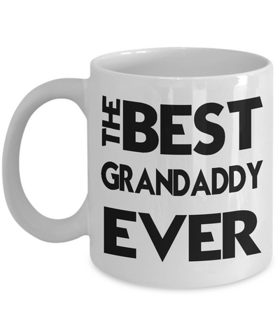 Best Grandaddy Ever Gift Mug - The VIP Emporium