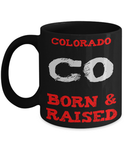 Colorado Mug - Colorado Born & Raised - The VIP Emporium