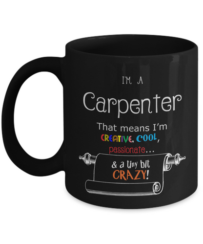 Crazy Carpenter Gift Mug - The VIP Emporium