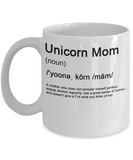 Unicorn Mom Gift Mug - Sassy Lady gift - Printed and Shipped from USA - The VIP Emporium