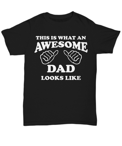 Awesome Dad Gift Shirt - The VIP Emporium