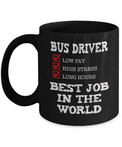Bus Driver - Best Job in the World - The VIP Emporium