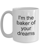 Baker Gift Mug - Baker of Your Dreams - Ceramic Cup - The VIP Emporium