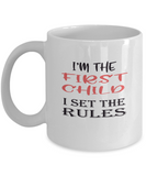 Sibling Mugs - First Child - I set the rules - Ceramic Gift Mug - The VIP Emporium