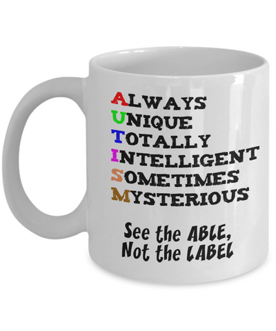 Autism Awareness Mug - See the Able, not the Label - The VIP Emporium