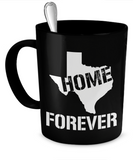 Texas Home Forever Mug - The VIP Emporium