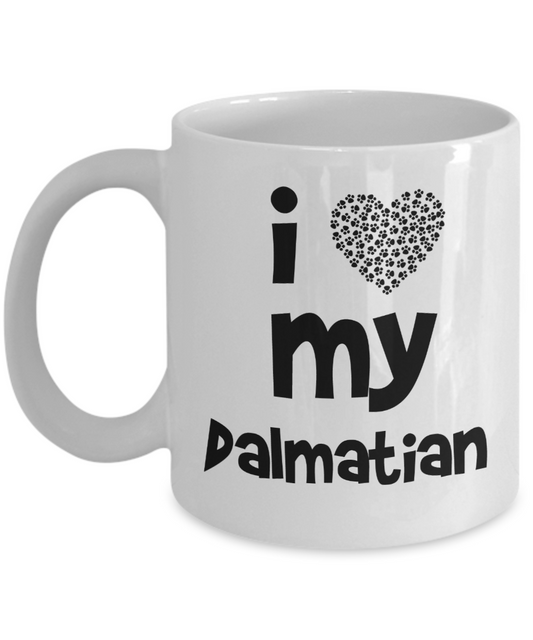 I Love My Dalmatian Gift Mug - 11oz Quality Ceramic - Fun gift for Dalmatian Mom or Dad - The VIP Emporium