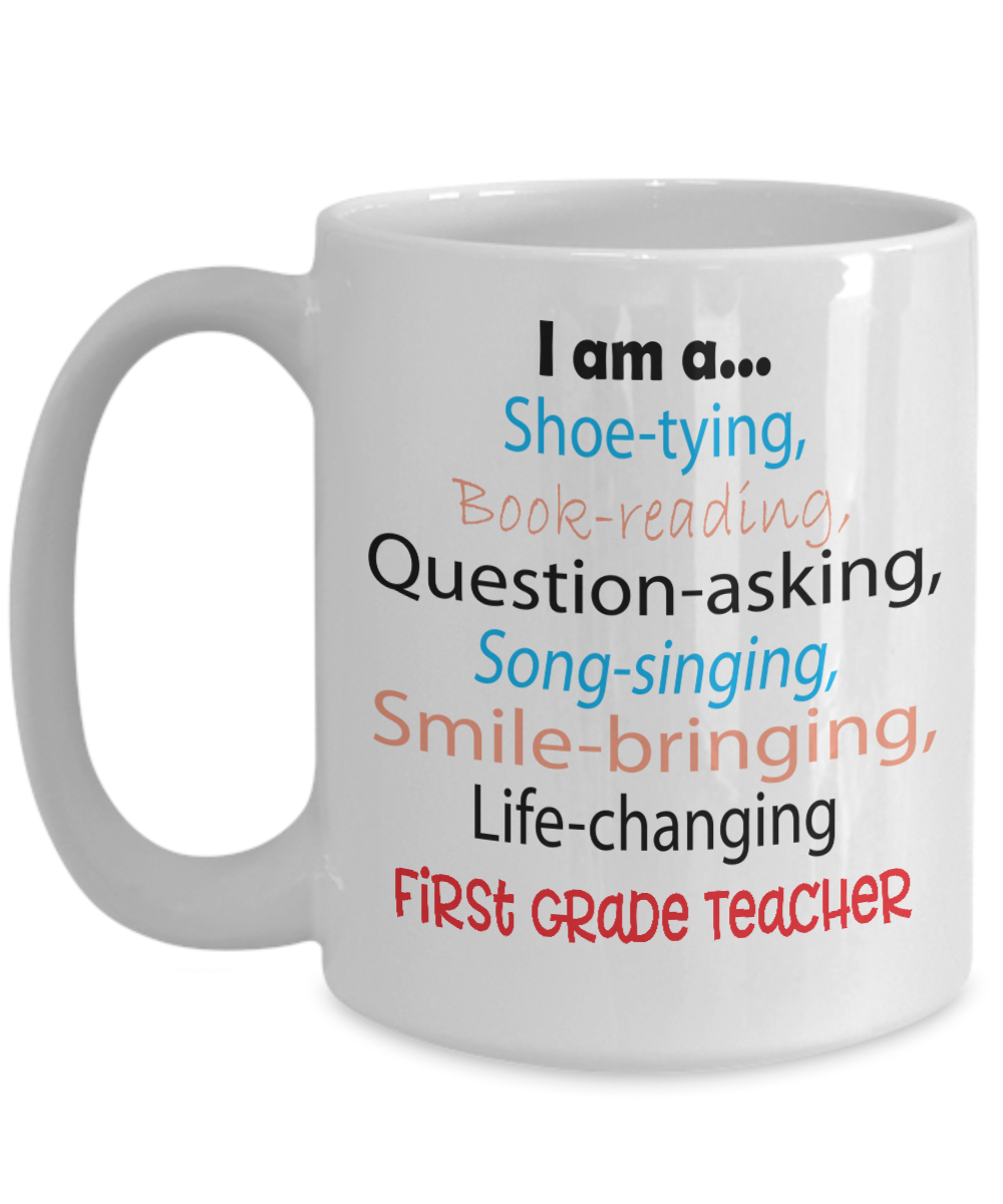 Life-changing First Grade Teacher Appreciation Gift Mug - The VIP Emporium