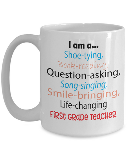 Life-changing First Grade Teacher Appreciation Gift Mug - The VIP Emporium