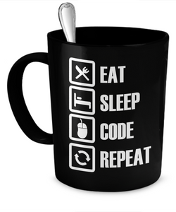 Eat, Sleep, CODE, Repeat Mug - Gift for Coder, Programmer, Developer - Nerd Humor - The VIP Emporium