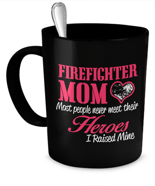 Firefighter Mom Mug - The VIP Emporium