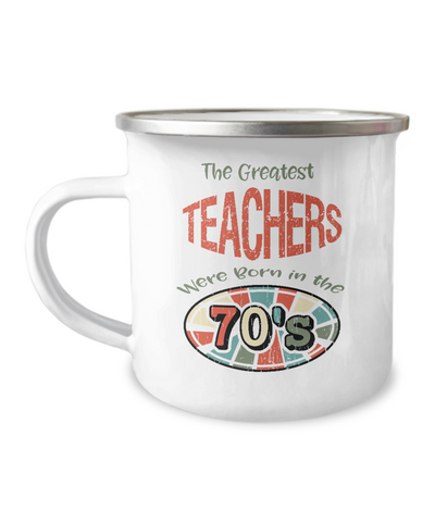 Birthday Camper Mug for Teacher born in 1970s