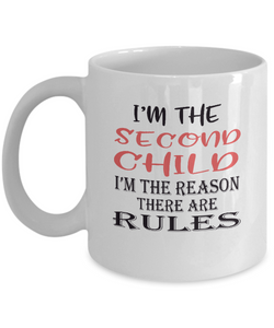 Sibling Mugs - Second Child - The Reason There Are Rules - Ceramic Gift Mug - The VIP Emporium