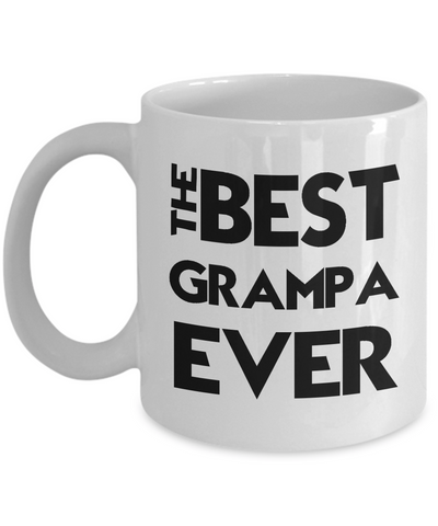 Best Grampa Ever Gift Mug - 11oz Ceramic - The VIP Emporium
