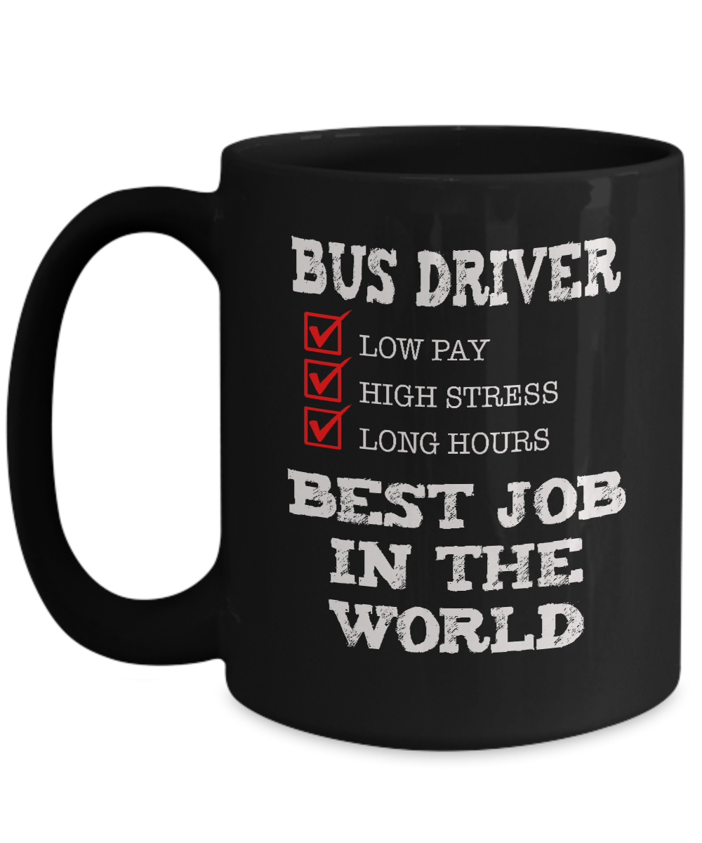 Bus Driver - Best Job in the World - The VIP Emporium