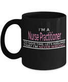 Nurse Practitioner Gift - Never Wrong - 11oz Ceramic Nurse Gift mug - The VIP Emporium