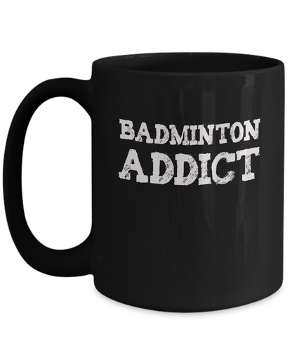 Badminton Addict Gift Mug - The VIP Emporium