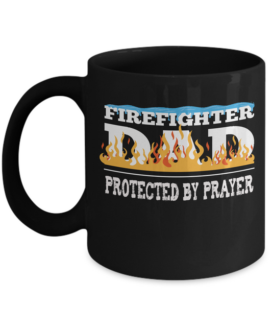 Firefighter Dad Protected by Prayer - Gift Mug - The VIP Emporium