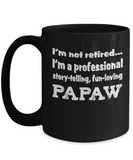 Papaw Retirement Gift Mug - Professional Papaw - The VIP Emporium