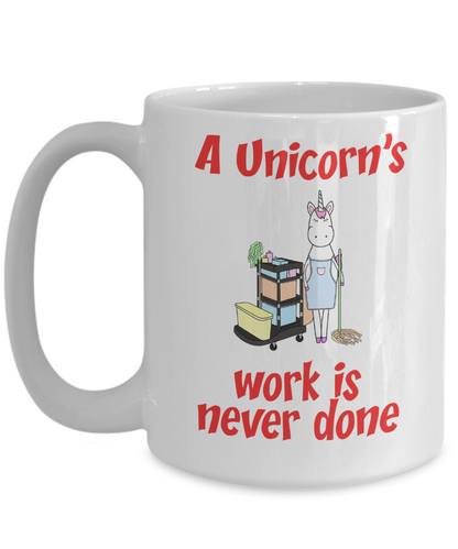 Fun Unicorn Cleaning Mug - Gift for Mom, Maid or Cleaner - The VIP Emporium